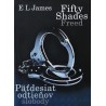 E L James - Fifty Shades of Freed - Päťdesiat odtieňov slobody