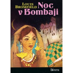 Louis Bromfield - Noc v Bombaji