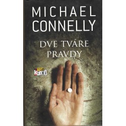 Michael Connelly - Dve tváre pravdy