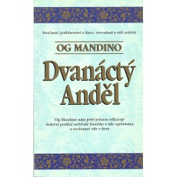 Og Mandino - Dvanáctý Anděl