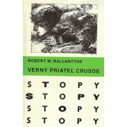 Edícia Stopy – Robert M. Ballantyne – Verný priateľ Crusoe