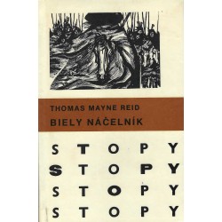 Edícia Stopy – Thomas Mayne Reid – Biely náčelník