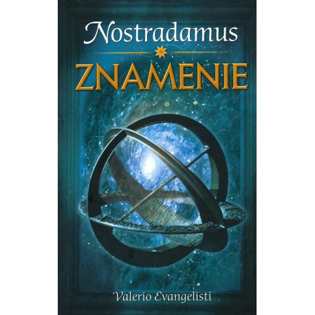 Valerio Evangelisti - Nostradamus - Znamenie
