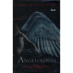 Danielle Trussoniová - Angelológia