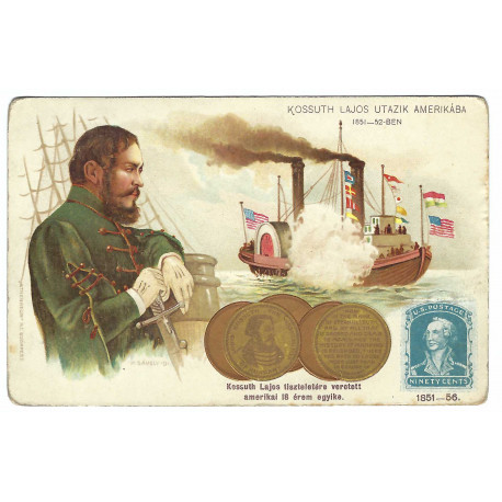 Kossuth cestuje do Ameriky, farebná pohľadnica, Rakúsko Uhorsko