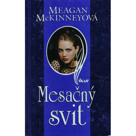Meagan McKinneyová - Mesačný svit