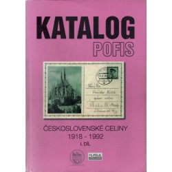 ČESKOSLOVENSKÉ CELINY 1918 - 1992 I. díl, Katalog POFIS, M. Trojan, Praha 1998