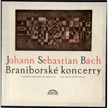 Johann Sebastian Bach - Braniborské koncerty