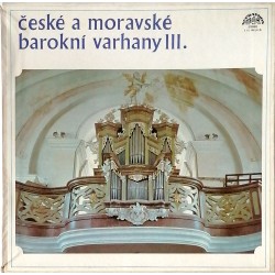 České a moravské barokní varhany (III)